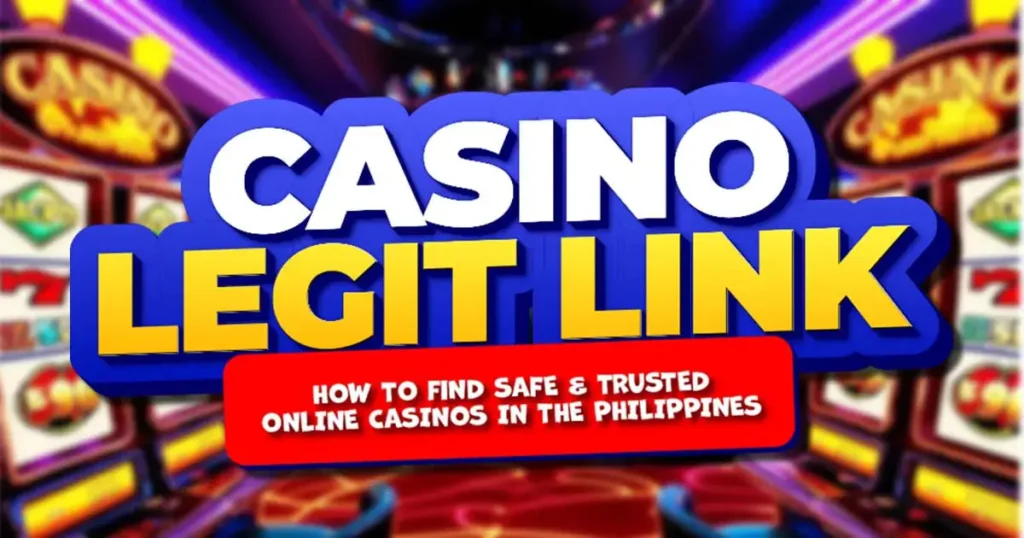 Casino Legit Link