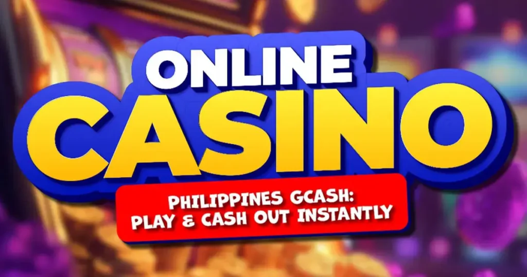 Online Casino Philippines GCash