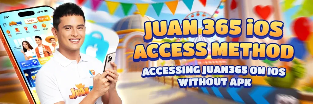 image of juan365 ios access method: accessing juan365 on ios without apk