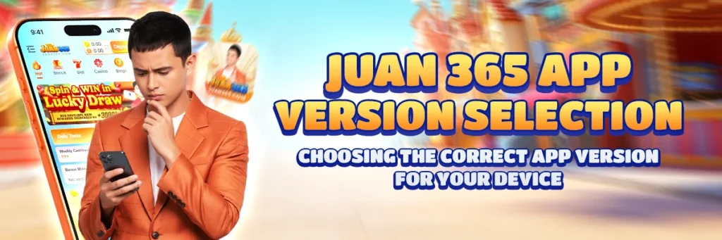 juan365 app version selection choosing the correct app version for your device