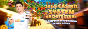 1365 casino system architecture a deep dive into backend system design