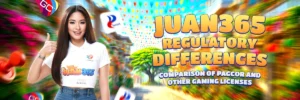 juan365 regulatory differences comparison of pagcor and other gaming licenses